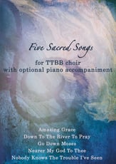 Five Sacred Songs  TTBB choir with Piano accompaniment TTBB choral sheet music cover